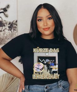 Official Kürze Das Lehrergehalt Design Shirt 3 Official Kürze Das Lehrergehalt Design Shirt