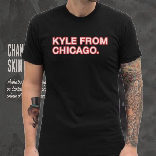 Official Kyle From Chicago Shirt