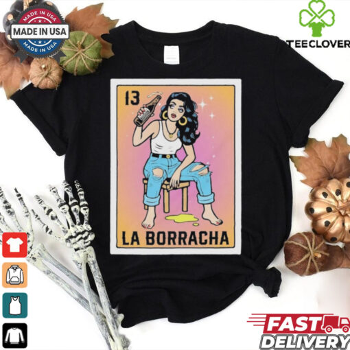 Official La Borracha Mexican Loteria Inspired Shirt