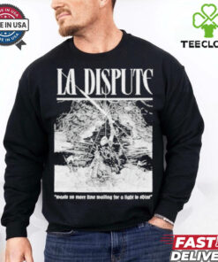 Official La Dispute Nestle No More Time Waiting For A Light To Shine T shirts
