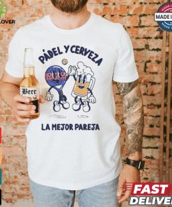 Official La Mejor Pareja Padel Y Cerveza T shirt