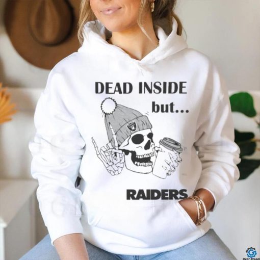 Official Las Vegas Raiders Skeleton Dead Inside But Raiders Logo Shirt