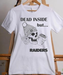 Official Las Vegas Raiders Skeleton Dead Inside But Raiders Logo Shirt