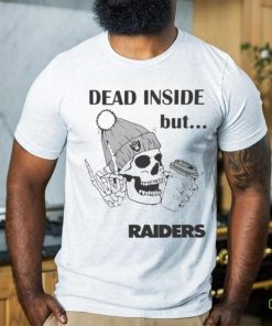 Official Las Vegas Raiders Skeleton Dead Inside But Raiders Logo Shirt