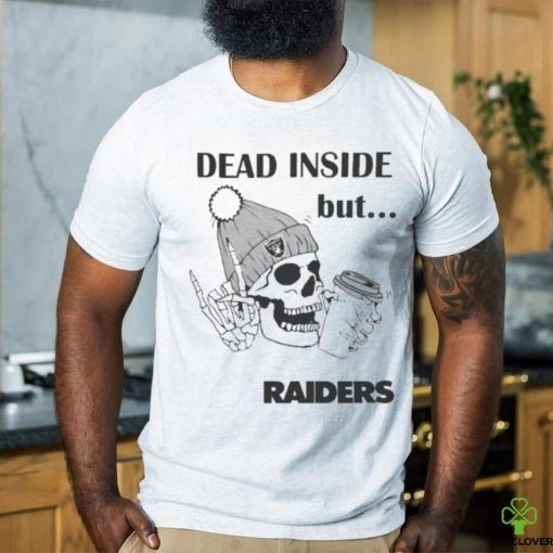 Official Las Vegas Raiders Skeleton Dead Inside But Raiders Logo Shirt