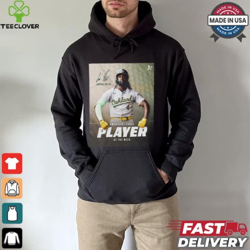 Official Lawrence Butler American League Player Of The Week Shirt
