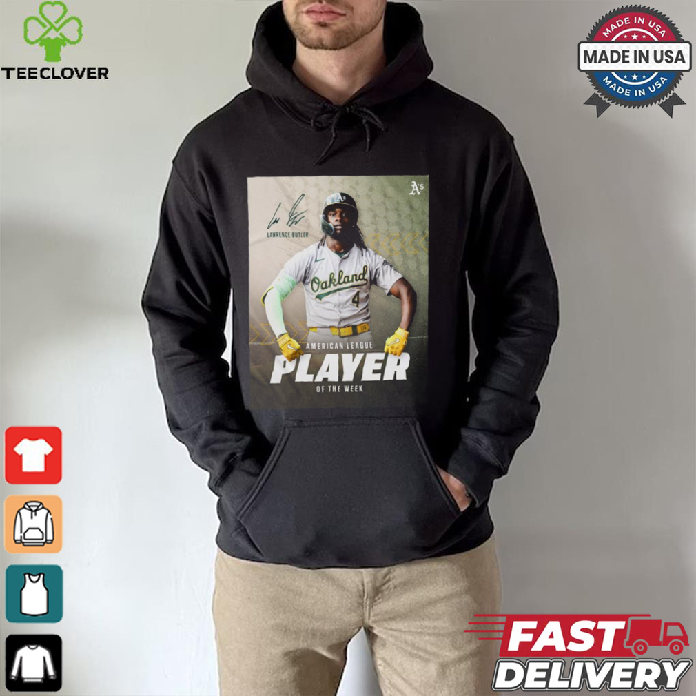 Official Lawrence Butler American League Player Of The Week Shirt Official Lawrence Butler American League Player Of The Week Shirt