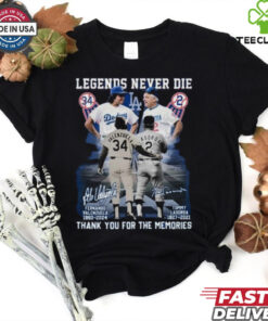 Official Legends Never Die Fernando Valenzuela x Tommy Lasorda Los Angeles Dodgers Thank You For The Memories Signatures Shirt