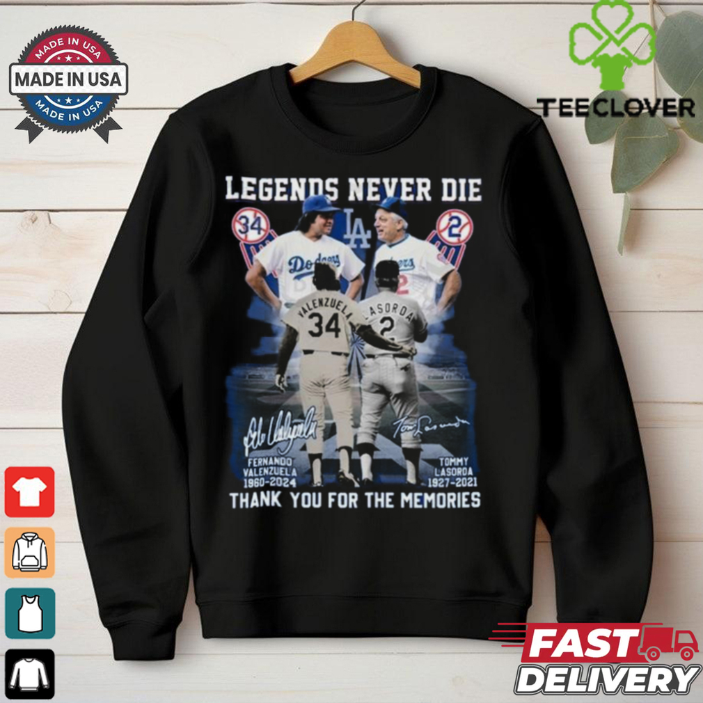 Official Legends Never Die Fernando Valenzuela x Tommy Lasorda Los Angeles Dodgers Thank You For The Memories Signatures Shirt Official Legends Never Die Fernando Valenzuela x Tommy Lasorda Los Angeles Dodgers Thank You For The Memories Signatures Shirt