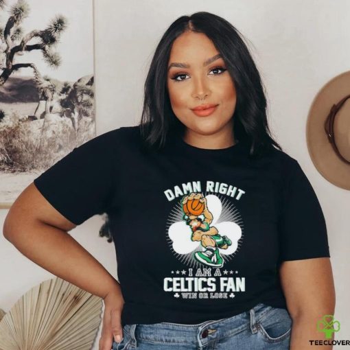 Official Leprechaun Damn Right I Am A Boston Celtics Fan Win Or Lose Shirt