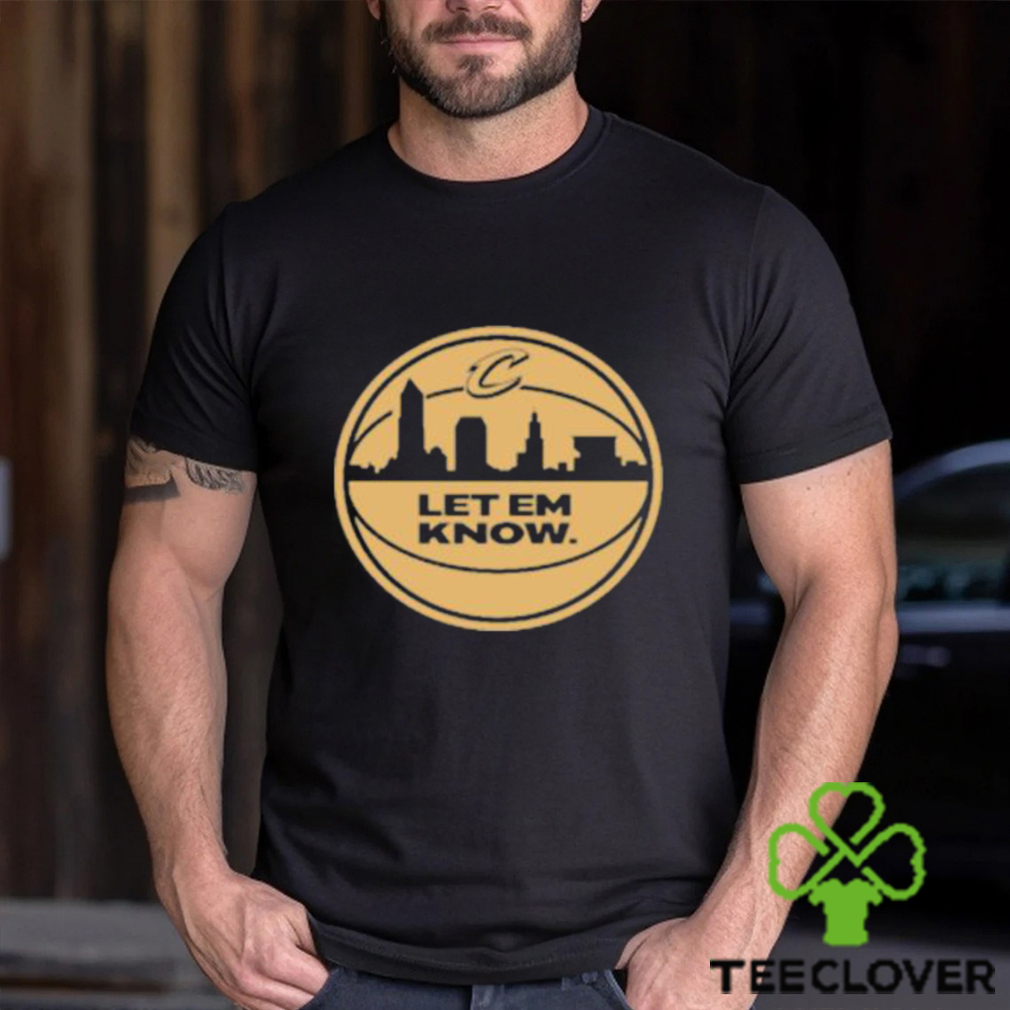 Official Let Em Know Rowan shirt Official Let Em Know Rowan shirt