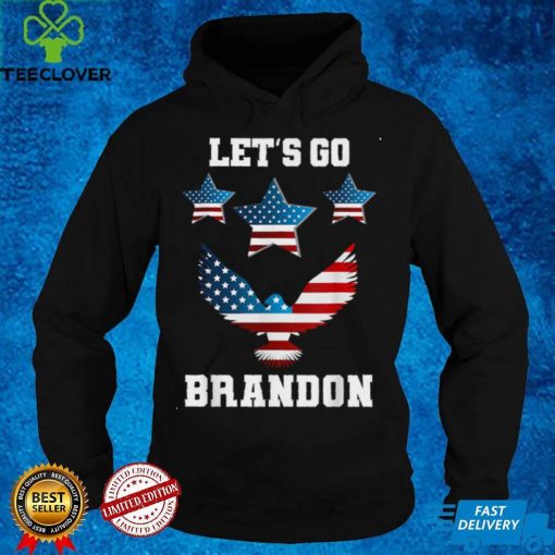 Official Let's Go Brandon Conservative Anti Liberal Eagle US Flag T Sweater Shirt