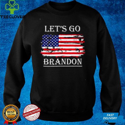 Official Let's Go Brandon Conservative Anti Liberal USA Flag JB Chant Sweater Shirt