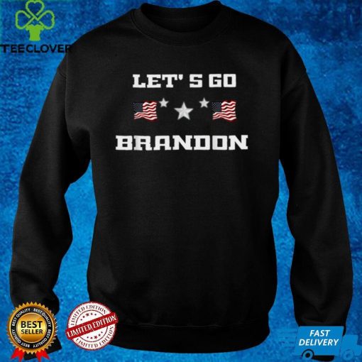 Official Let's Go Brandon conservative US Flag Cute idea for you T Shirt