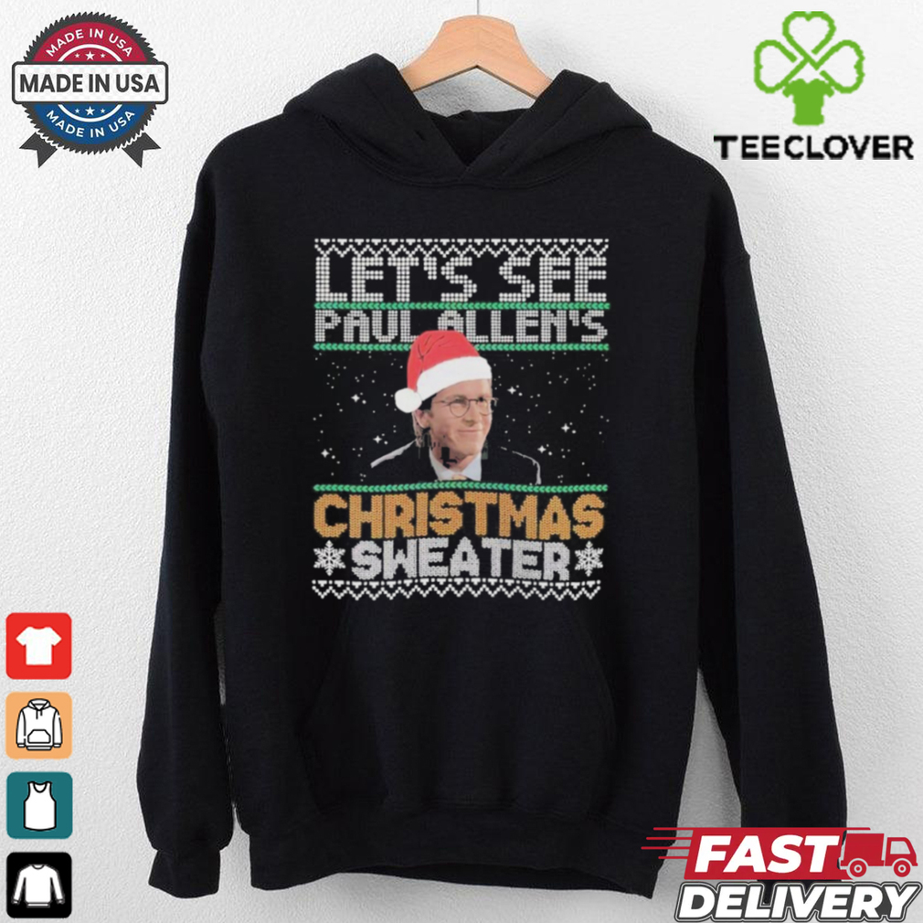 Official Let’s See Paul Allen’s Christmas Sweater Ugly Christmas T Shirt Official Let’s See Paul Allen’s Christmas Sweater Ugly Christmas T Shirt