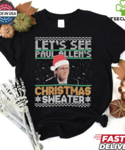 Official Let’s See Paul Allen’s Christmas Sweater Ugly Christmas T Shirt
