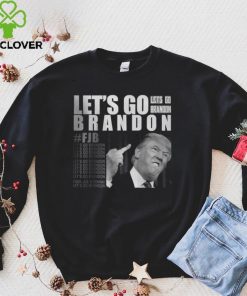 Official Lets go Brandon FJB Trump Fuck T Shirt