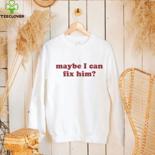 Official Liv Morgan Maybe I Can Fix Him t shirt
