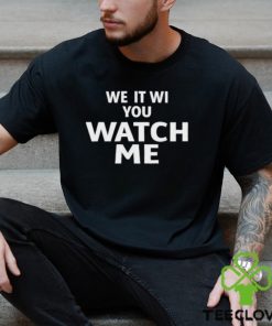 Official Liv Morgan We It We You Watch Me Shirt