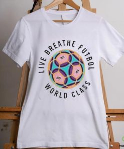 Official Live Breathe Futbol Lbf World Class Shirt