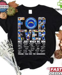 The **Official Los Angeles Chargers All Name Players Forever Not Just When We Win Thank You for the Memories Signatures Shirt** honors the entire team with signatures from Chargers players past and present. This shirt is a heartfelt tribute to the team's legacy and commitment, perfect for dedicated fans who support the Chargers through every win and loss!