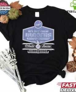 Official Los Angeles Dodgers ’47 2024 World Series Champions It’s Time Skyline T Shirt 2 Official Los Angeles Dodgers ’47 2024 World Series Champions It’s Time Skyline T Shirt