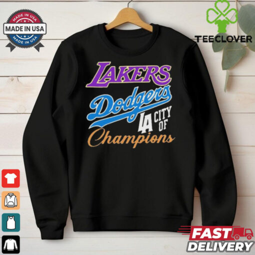 Official Los Angeles Dodgers Los Angeles Lakers Los Angeles City Of Champions Shirt