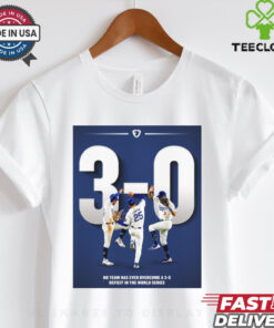 Official Los Angeles Dodgers MLB No Team Has Ever Overcome A 3 0 Deficit In The World Series Poster t shirt 2 Official Los Angeles Dodgers MLB No Team Has Ever Overcome A 3 0 Deficit In The World Series Poster t shirt