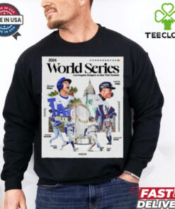 Official Los Angeles Dodgers Vs New York Yankees 2024 World Series It doesn’t get any better than this Poster t shirt