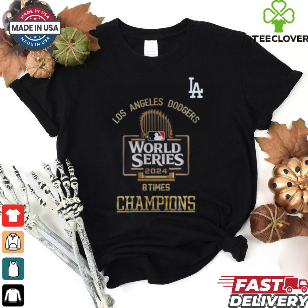 Official Los Angeles Dodgers World Series Champions 8 Times MLB 2024 t shirt Official Los Angeles Dodgers World Series Champions 8 Times MLB 2024 t shirt