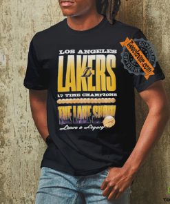 Official Los Angeles Lakers 17 Time Champions The Lake Show Leave A Legacy Basketball Trophy T shirt
