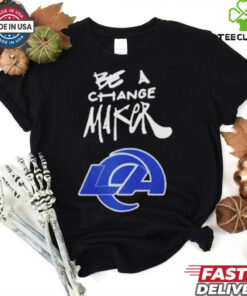 Official Los Angeles Rams x D’Marco Farr 2024 Be A Change Maker Shirt