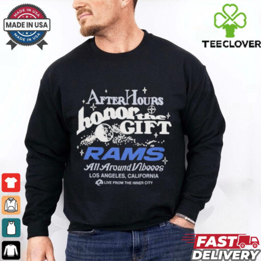 Official Los Angeles Rams x Honor The Gift After Hours Shirt