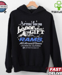 Official Los Angeles Rams x Honor The Gift After Hours Shirt