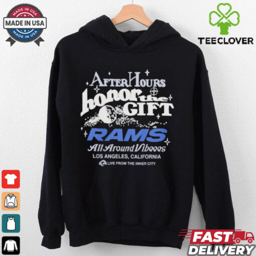 Official Los Angeles Rams x Honor The Gift After Hours Shirt