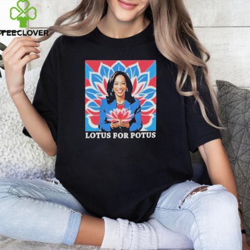 Official Lotus for potus Kamala Harris president 2024 T hoodie, sweater, longsleeve, shirt v-neck, t-shirt