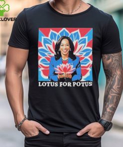 Official Lotus for potus Kamala Harris president 2024 T hoodie, sweater, longsleeve, shirt v-neck, t-shirt