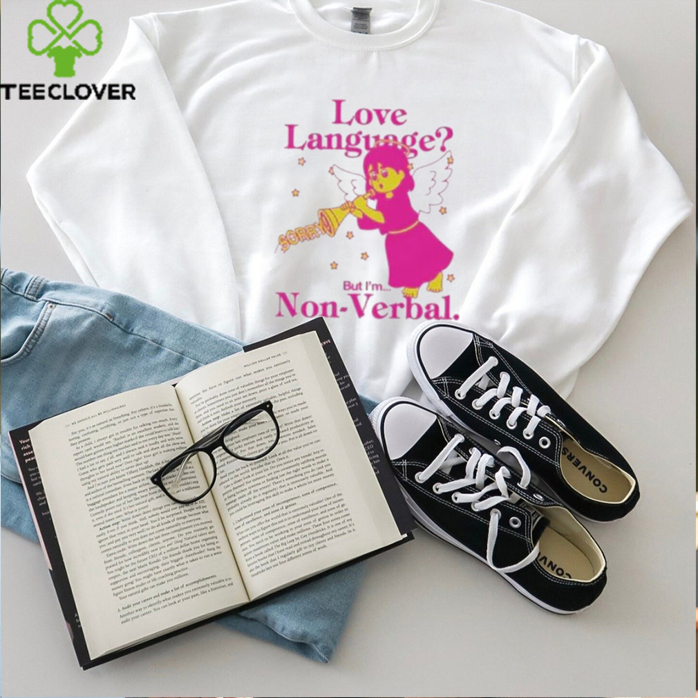 Official Love language but i’m…non verbal T shirt Official Love language but i’m…non verbal T shirt