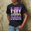 Official Lsu Women’s Basketball Abbey Road Forever Not Just When We Win Signature T Shirt