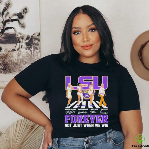 Official Lsu Women’s Basketball Abbey Road Forever Not Just When We Win Signature T Shirt