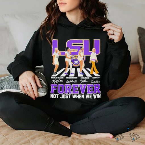 Official Lsu Women’s Basketball Abbey Road Forever Not Just When We Win Signature T Shirt