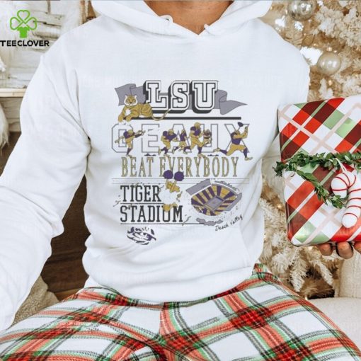 Official Lsu tigers geaux beat everybody tiger stadium T hoodie, sweater, longsleeve, shirt v-neck, t-shirt