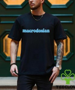 Official Macrodosian Shirt