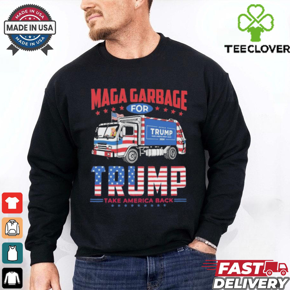 Official Maga Garbage For Trump Take America Back Proud Maga T shirt Official Maga Garbage For Trump Take America Back Proud Maga T shirt