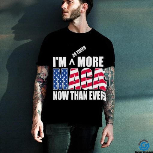 Official Maga I’M More Now Than Ever hoodie, sweater, longsleeve, shirt v-neck, t-shirt