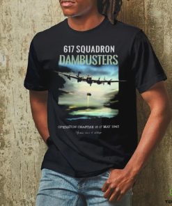 Official Malcolm In Skegness 617 Squadron Dambusters Operation Chastise 16 17 May 1943 Shirt