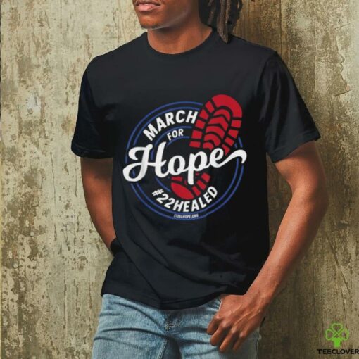 Official March For Hope #22Healed Steel Hope T Shirts