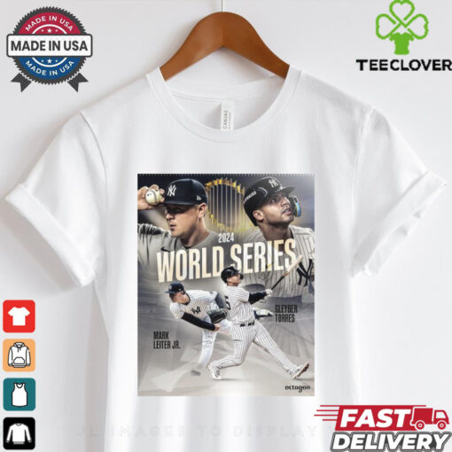 Official Mark Leiter Jr. And Gleyber Torres New York Yankees 2024 World Series Poster t shirt