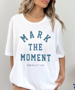 Official Mark The Moment New Project Type T shirt