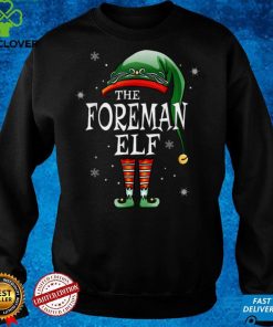 Official Matching Family Funny The Foreman Elf Christmas Sweater Shirt